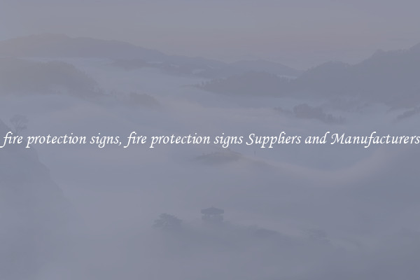 fire protection signs, fire protection signs Suppliers and Manufacturers