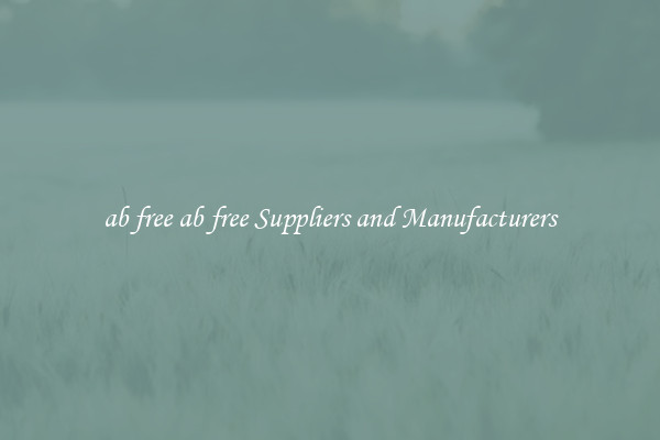 ab free ab free Suppliers and Manufacturers