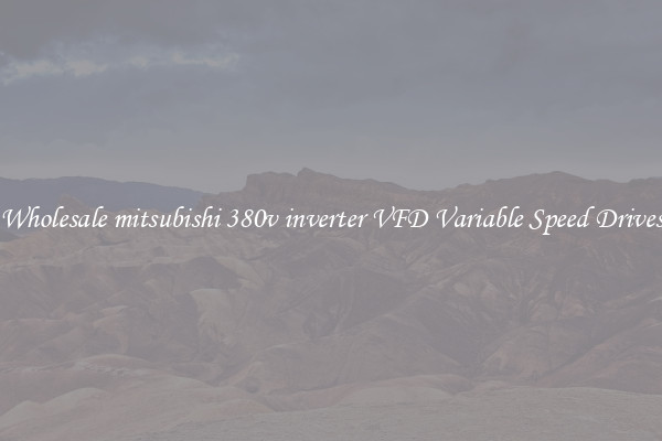 Wholesale mitsubishi 380v inverter VFD Variable Speed Drives
